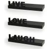 Danya B. YU075 Decorative Live; Love; Laugh Wall Shelves - Black; Set 3